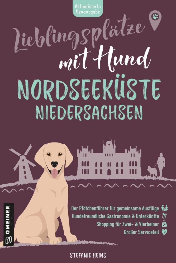 Lieblingsplätze mit Hund - Nordseeküste Niedersachsen (Stefanie Heins)