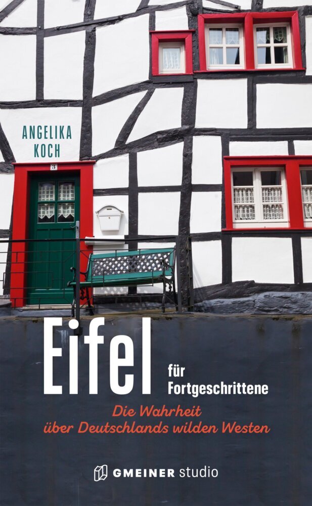 Eifel für Fortgeschrittene (Angelika Koch)