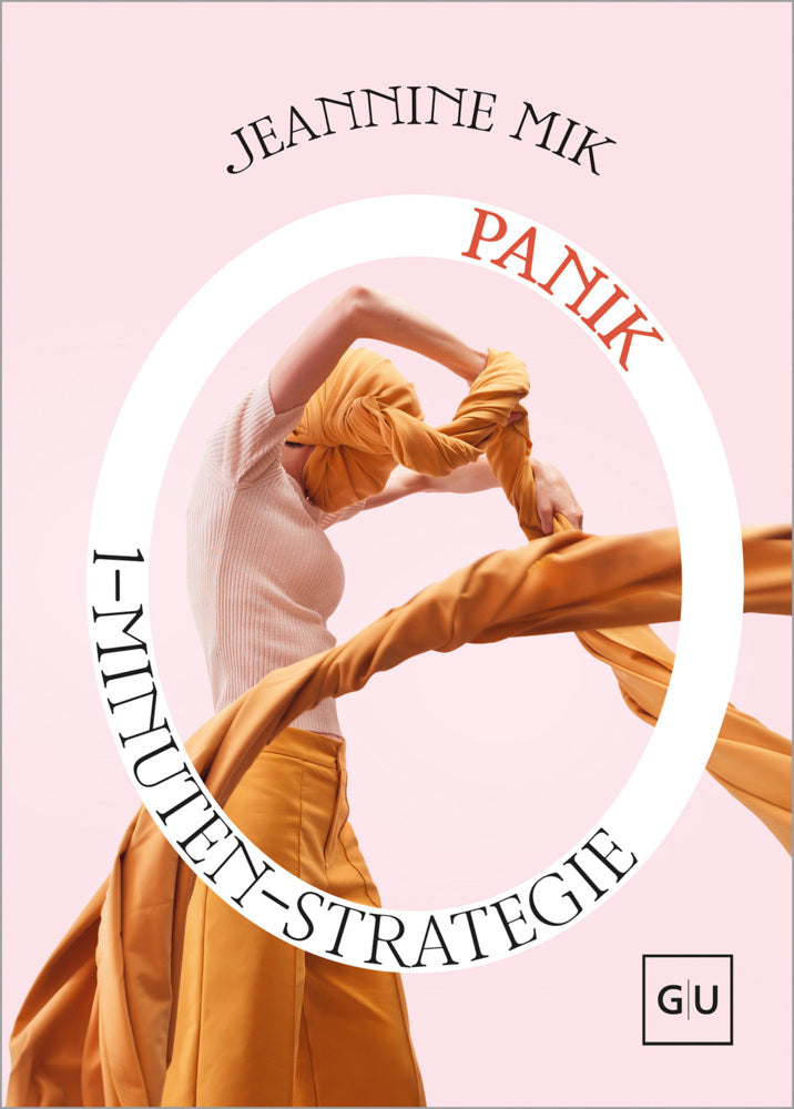 1-Minuten-Strategie Panik (Jeannine Mik)