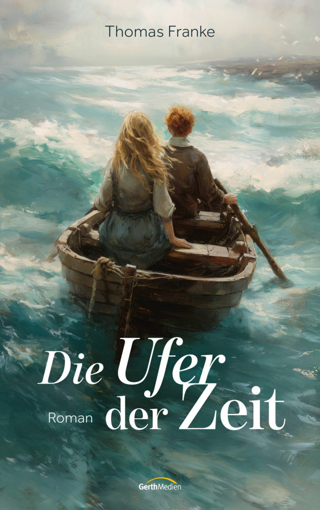 Die Ufer der Zeit (Thomas Franke)