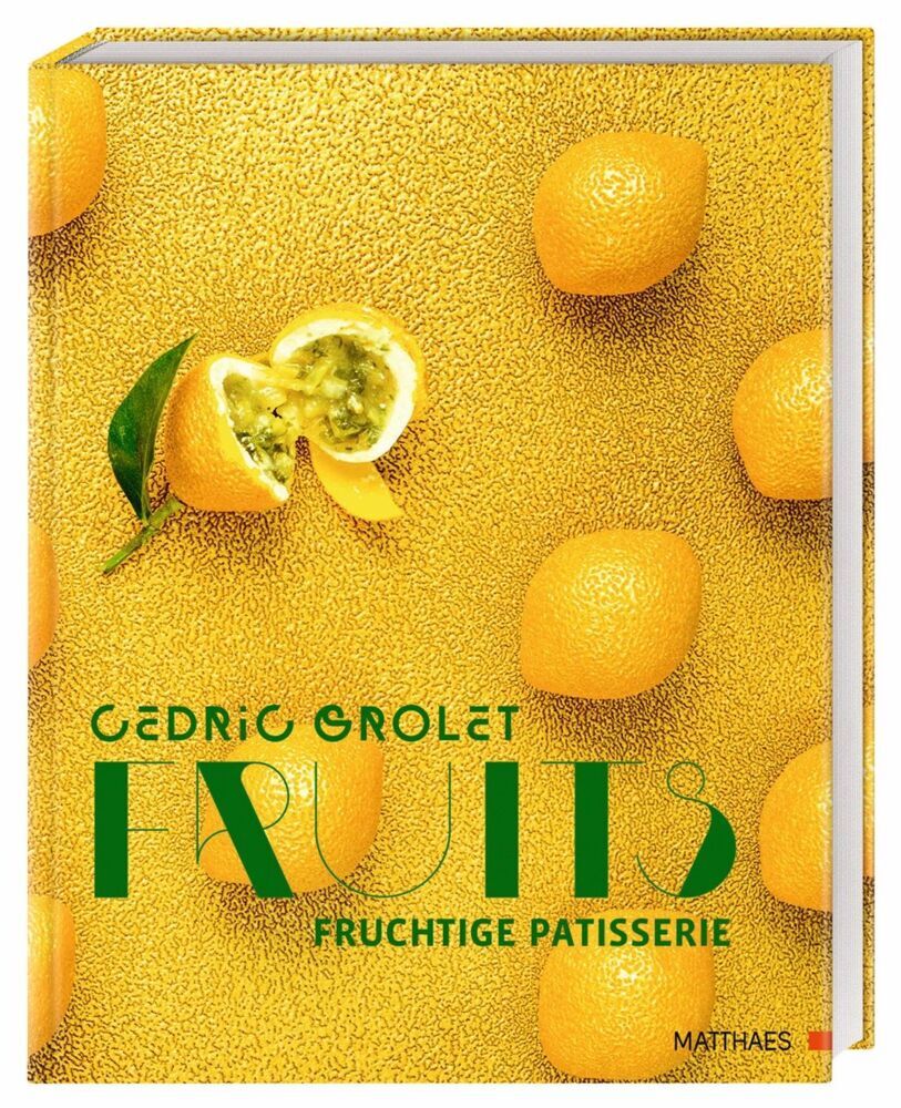 Fruits (Cedric Grolet)