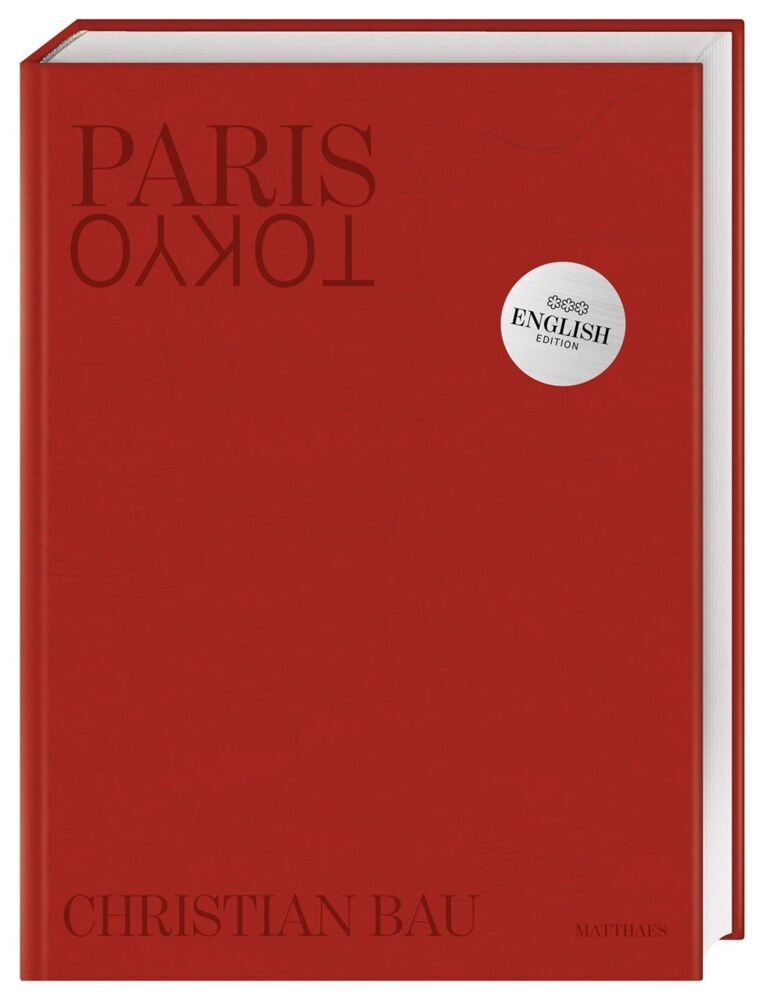 Paris -Tokyo (Christian Bau)