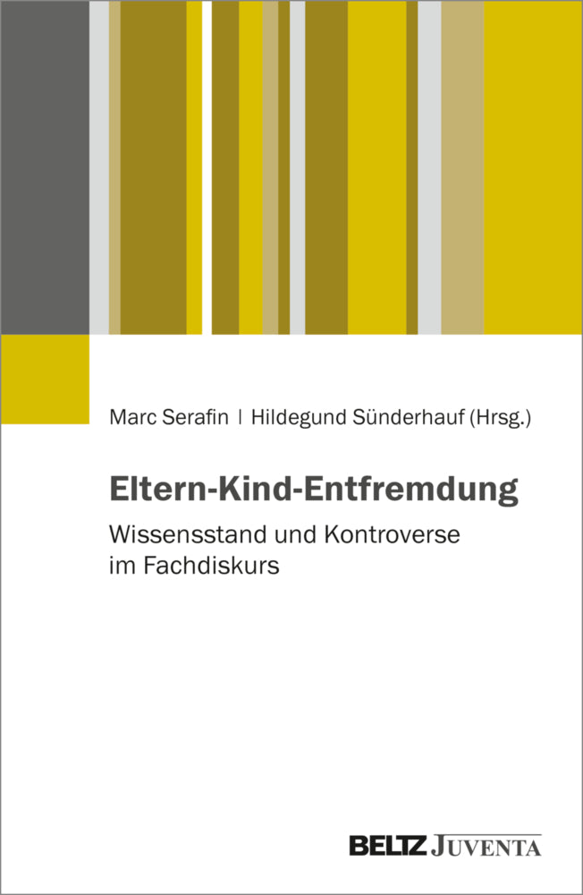 Eltern-Kind-Entfremdung (Marc Serafin)
