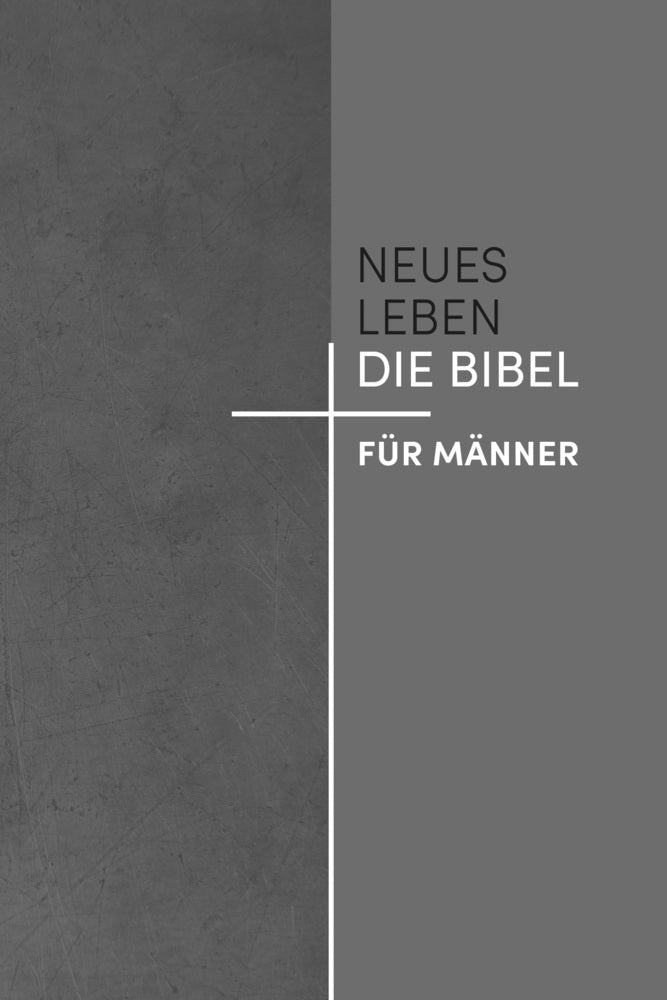 Neues Leben. Die Bibel für Männer (Rüdiger Jope)