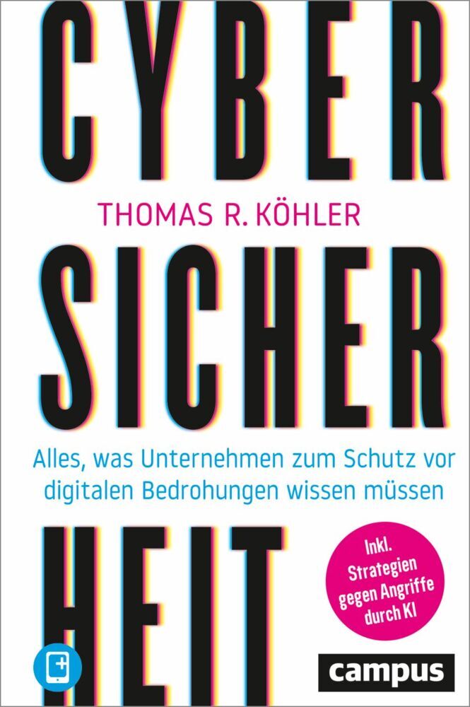 Cybersicherheit (Thomas R. Köhler)