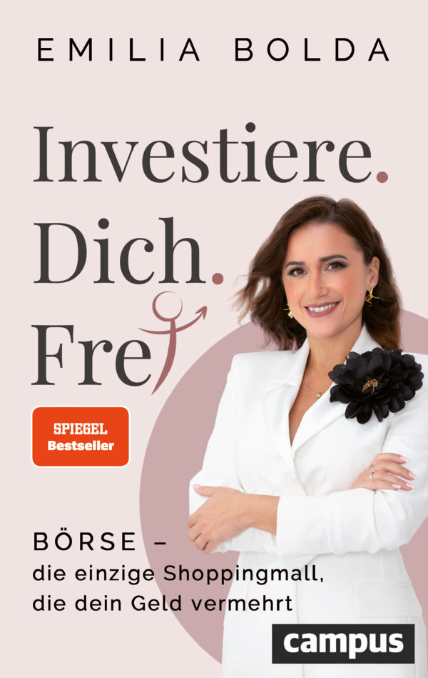 Investiere dich frei! (Emilia Bolda)