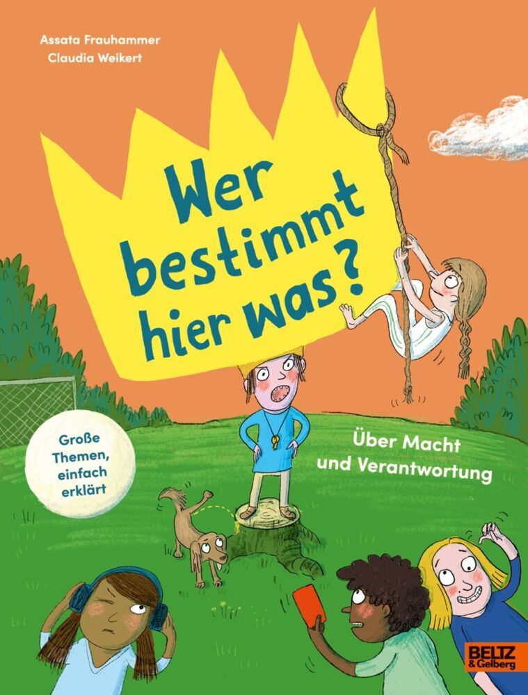 Wer bestimmt hier was? (Assata Frauhammer)