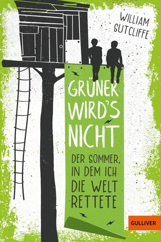 Grüner wird´s nicht (William Sutcliffe)