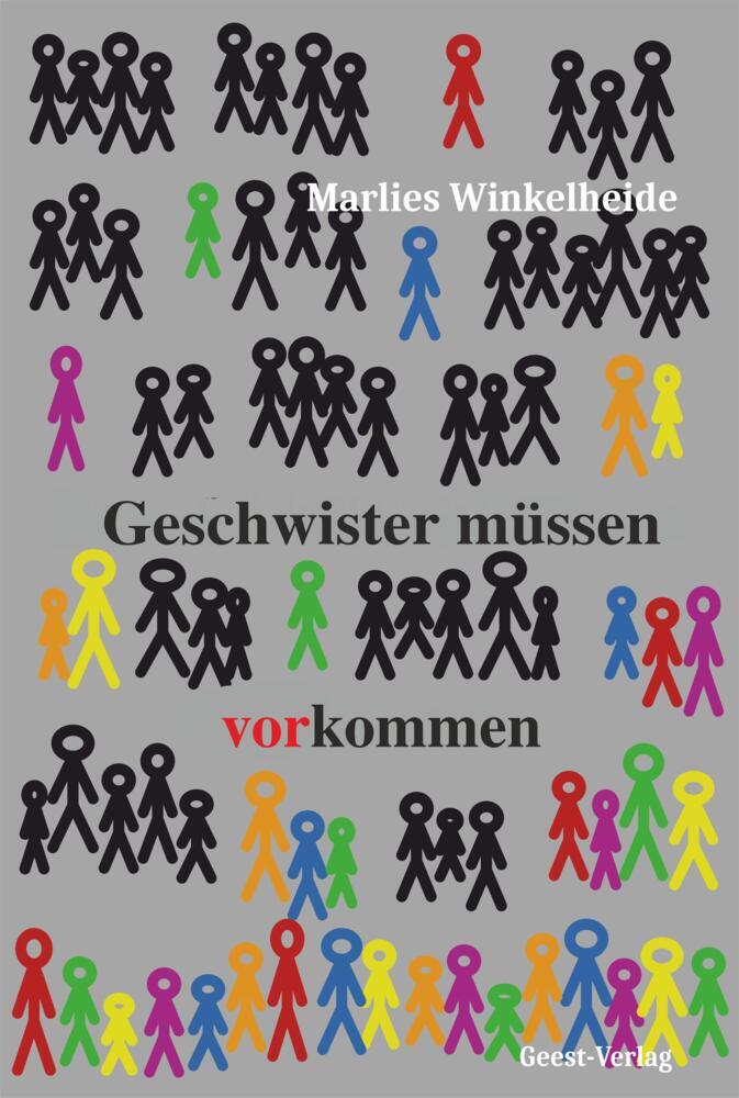 Geschwister müssen vorkommen (Marlies Winkelheide)