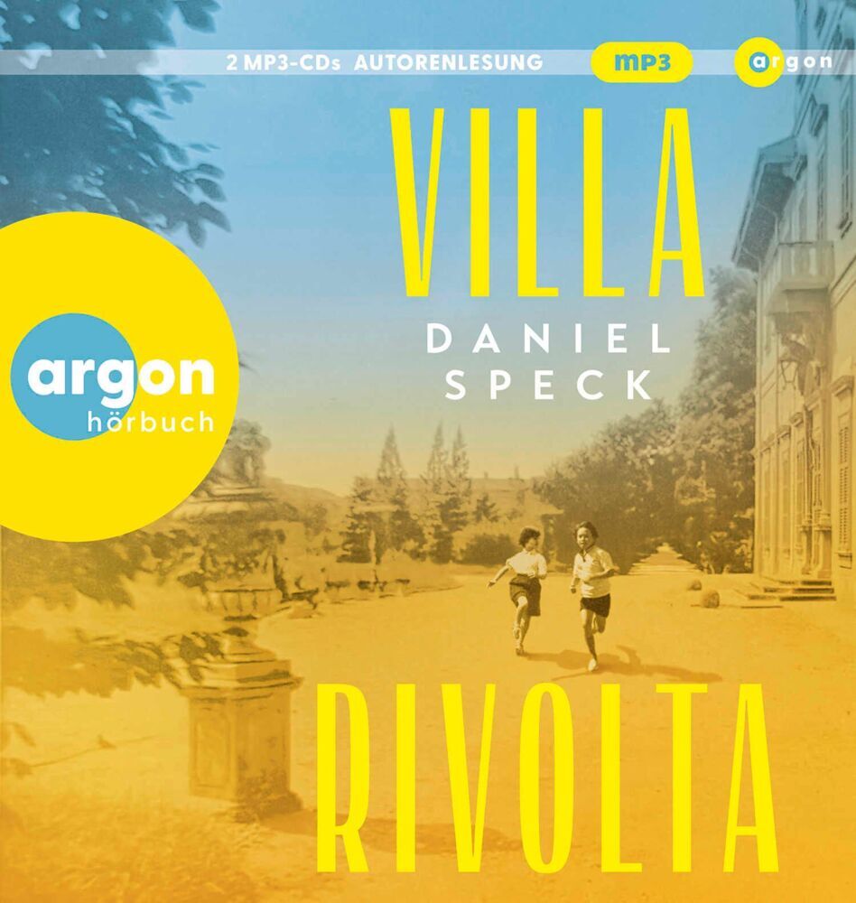 Villa Rivolta, 2 Audio-CD, 2 MP3 (Daniel Speck)