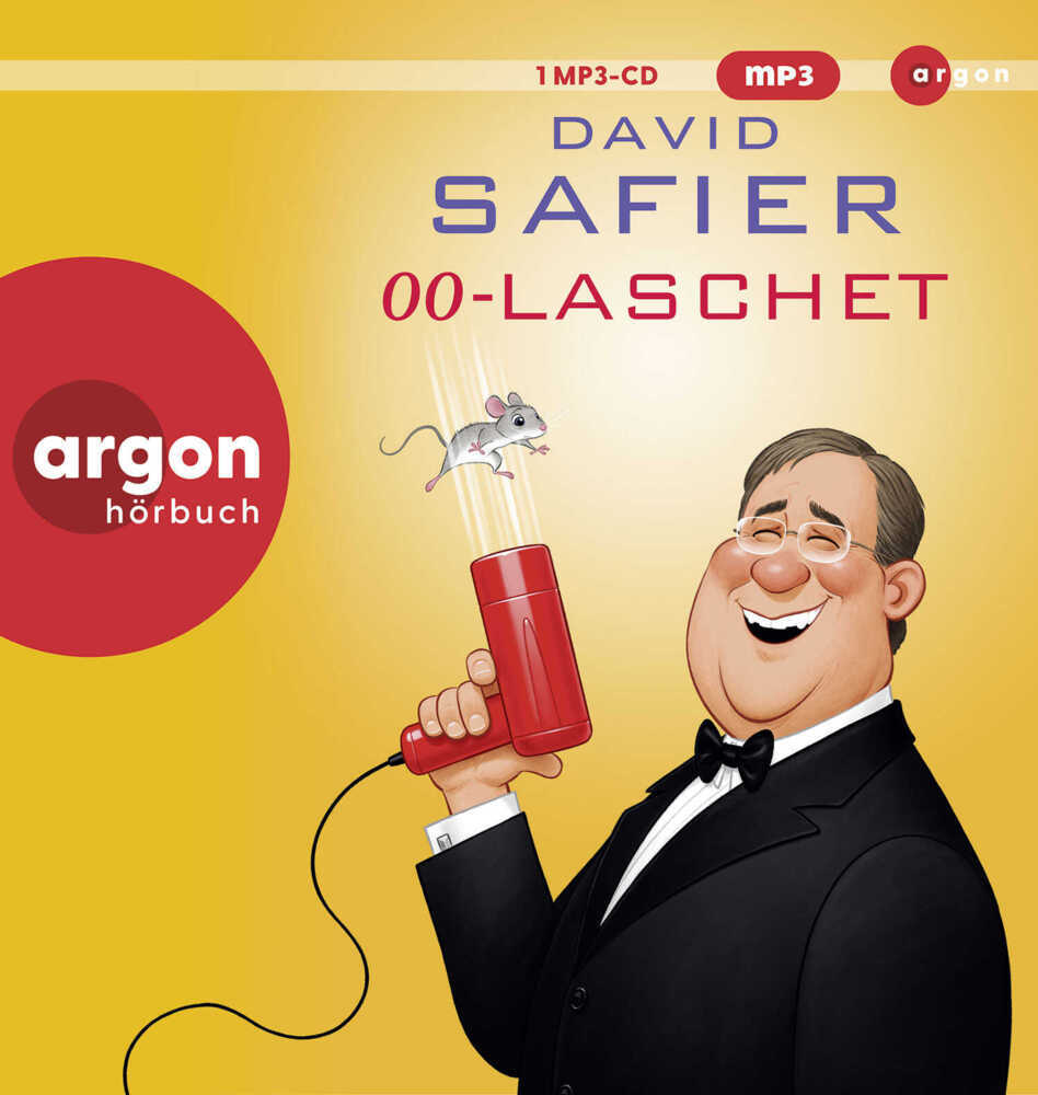 00-Laschet, 1 Audio-CD, 1 MP3 (David Safier)