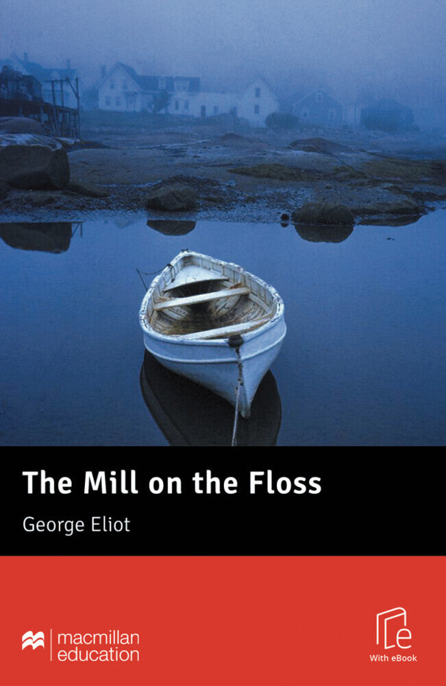The Mill on the Floss, m. 1 Buch, m. 1 Beilage (George Eliot)