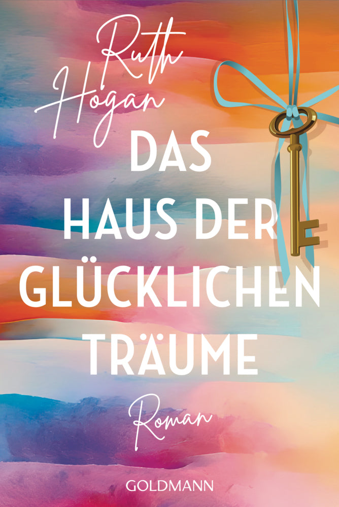 Das Haus der glücklichen Träume (Ruth Hogan)
