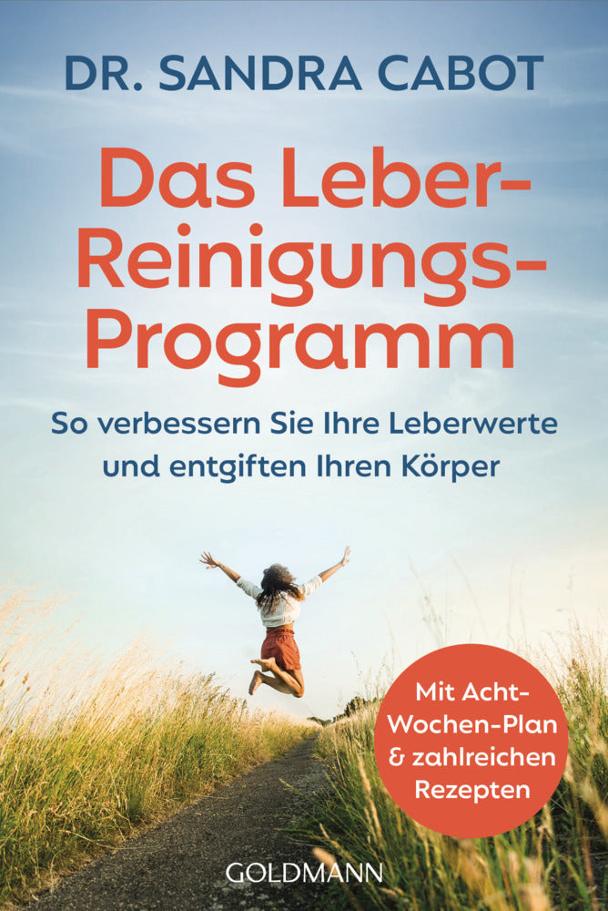Das Leber-Reinigungs-Programm (Sandra Cabot)