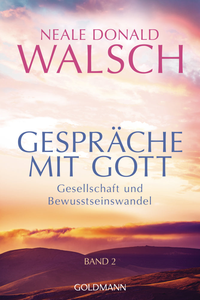 Gespräche mit Gott - Band 2 (Neale Donald Walsch)