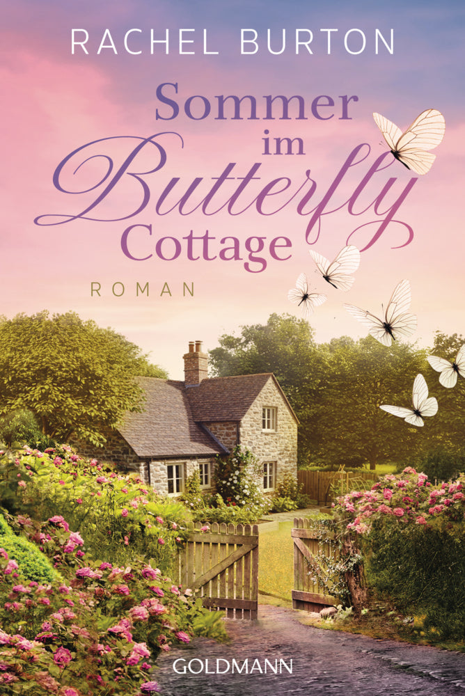 Sommer im Butterfly Cottage (Rachel Burton)