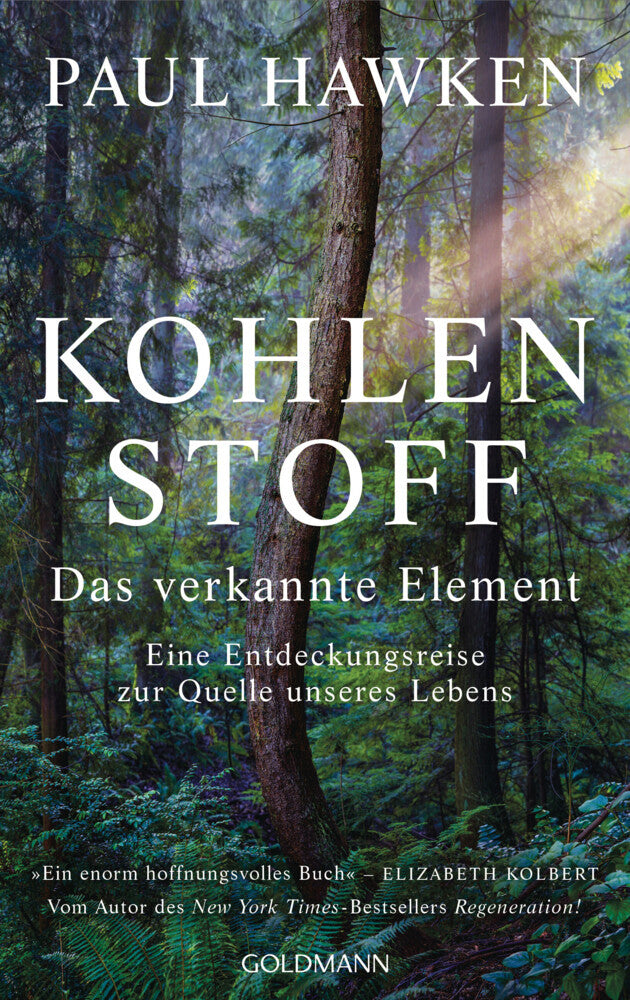 Kohlenstoff - Das verkannte Element (Paul Hawken)