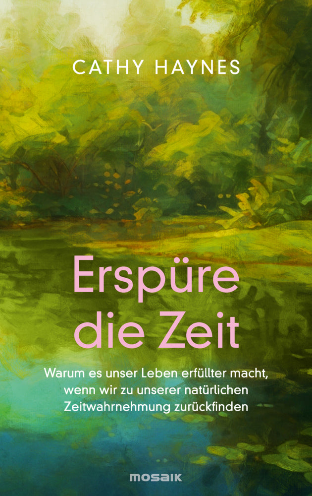 Erspüre die Zeit (Cathy Haynes)