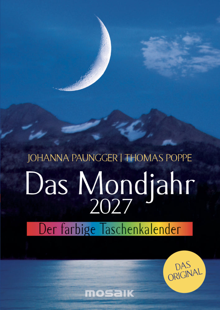 Das Mondjahr 2027 - Der farbige Taschenkalender (Johanna Paungger)