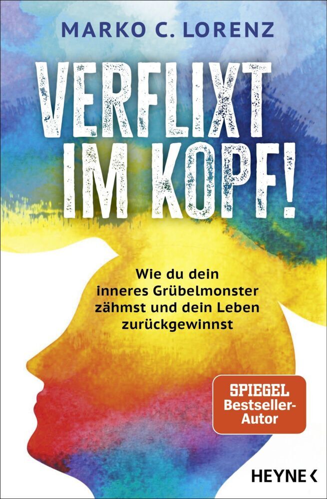 Verflixt im Kopf! (Marko C. Lorenz)