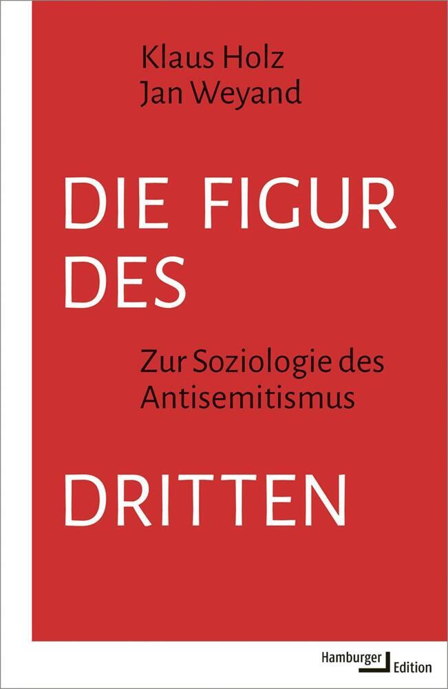 Die Figur des Dritten (Klaus Holz)