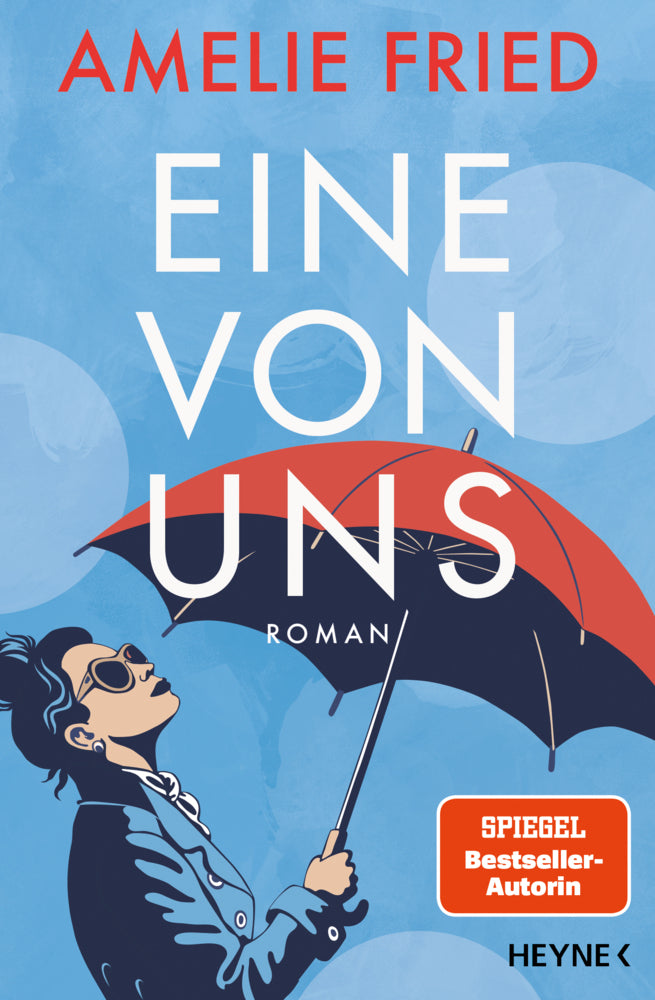 Eine von uns (Amelie Fried)