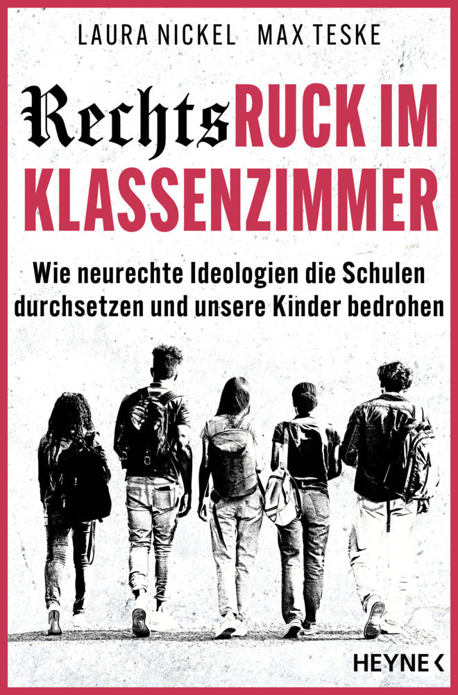 Rechtsruck im Klassenzimmer (Laura Nickel)