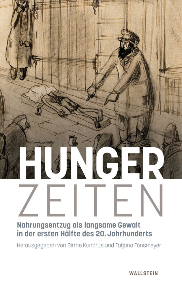HungerZeiten (Birthe Kundrus)