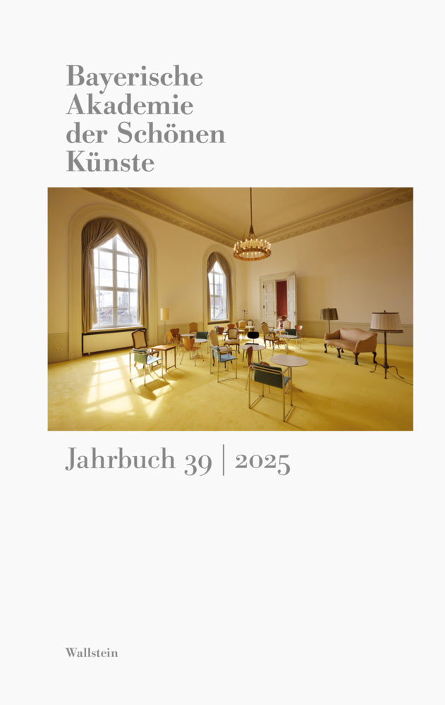 Bayerische Akademie der Schönen Künste Jahrbuch (Bayerische Akademie Der Schönen Künste In München)