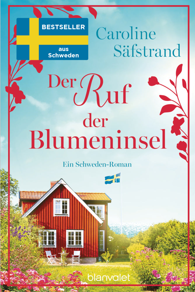 Der Ruf der Blumeninsel (Caroline Säfstrand)
