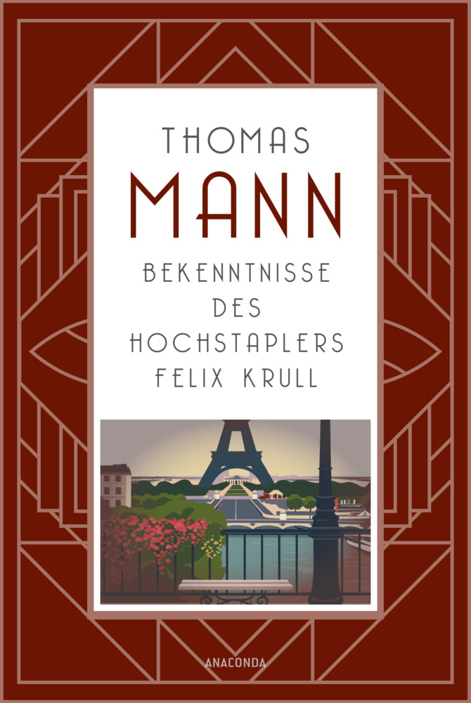 Bekenntnisse des Hochstaplers Felix Krull (Thomas Mann)