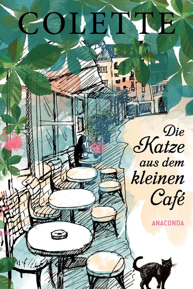 Die Katze aus dem kleinen Café (Sidonie-Gabrielle Colette)