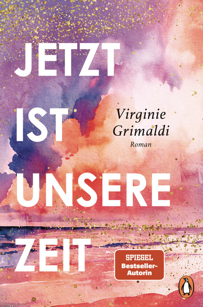 Jetzt ist unsere Zeit (Virginie Grimaldi)