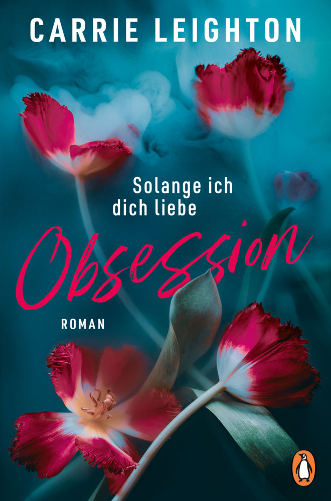 Obsession - Solange ich dich liebe (Carrie Leighton)