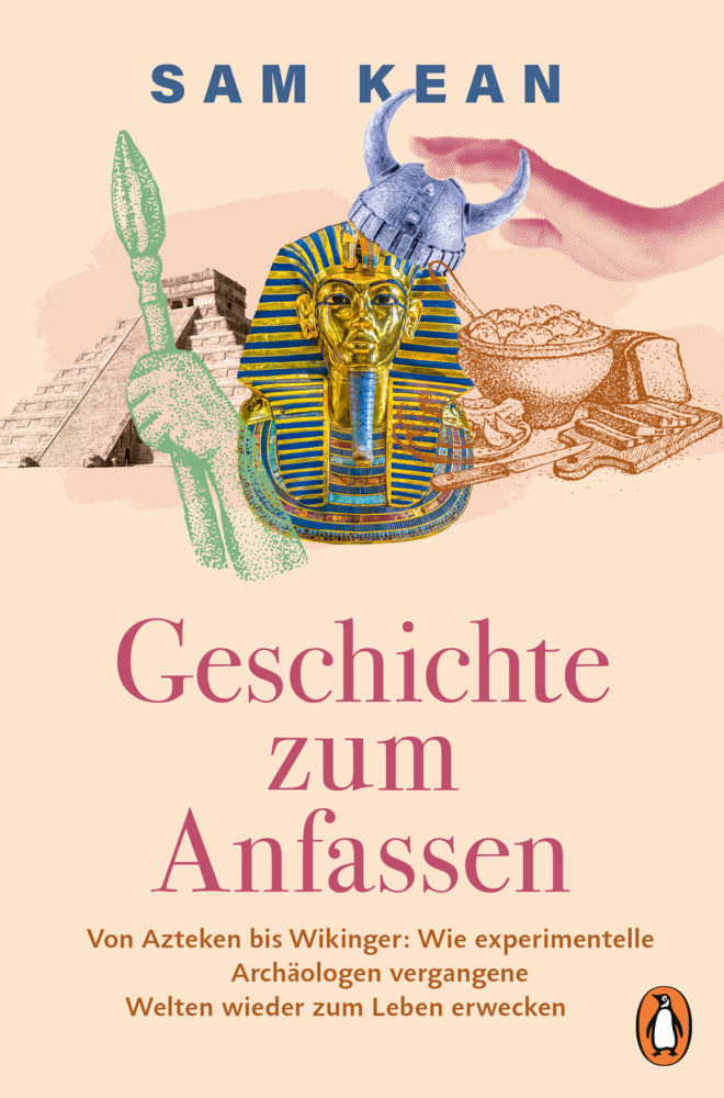 Geschichte zum Anfassen (Sam Kean)