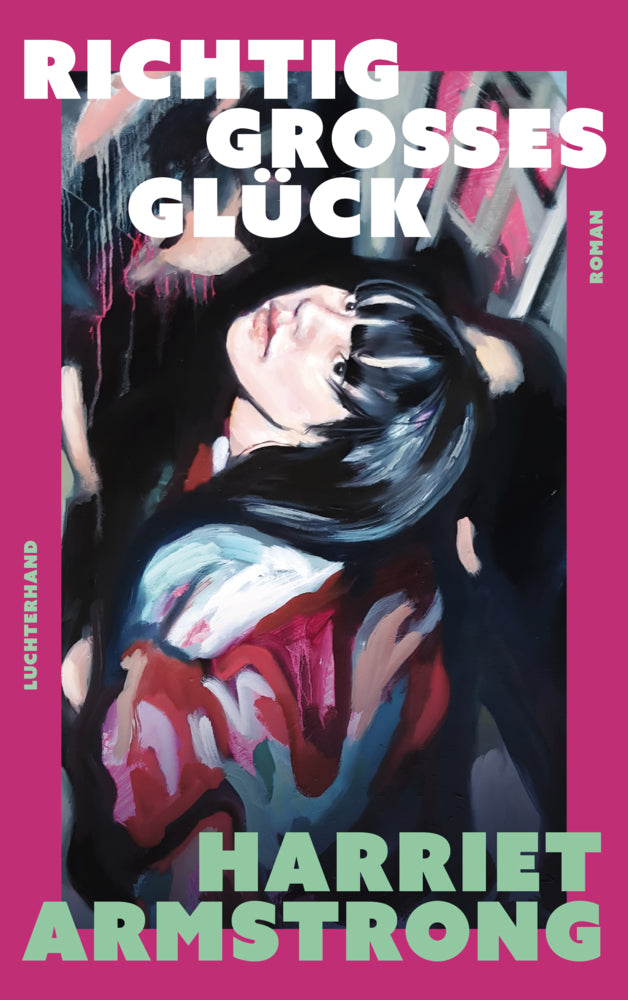Richtig großes Glück (Harriet Armstrong)