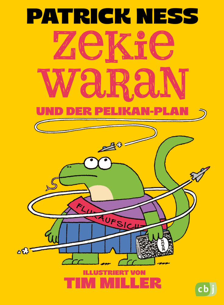 Zekie Waran und der Pelikan Plan (Patrick Ness)
