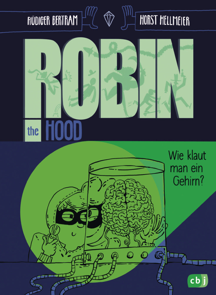 Robin the Hood - Wie klaut man ein Gehirn? (Rüdiger Bertram)