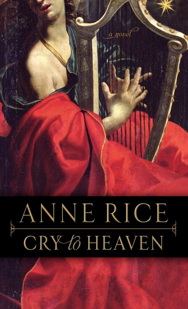 Cry to Heaven (Anne Rice)