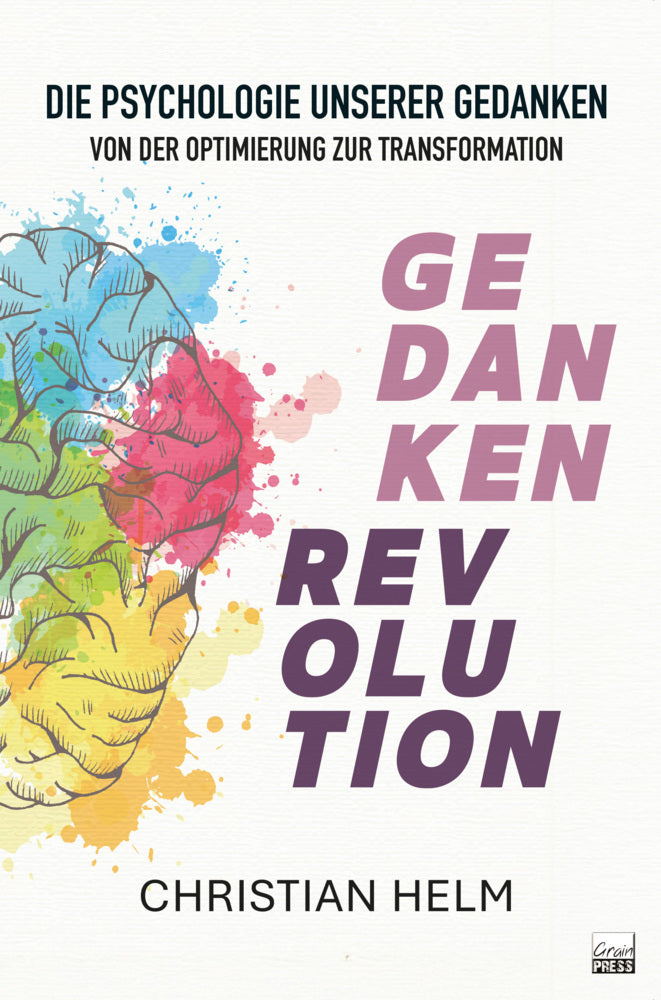 Gedankenrevolution (Helm Christian)