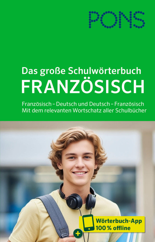 PONS Das große Schulwörterbuch Französisch, m. Buch, m. Online-Zugang
