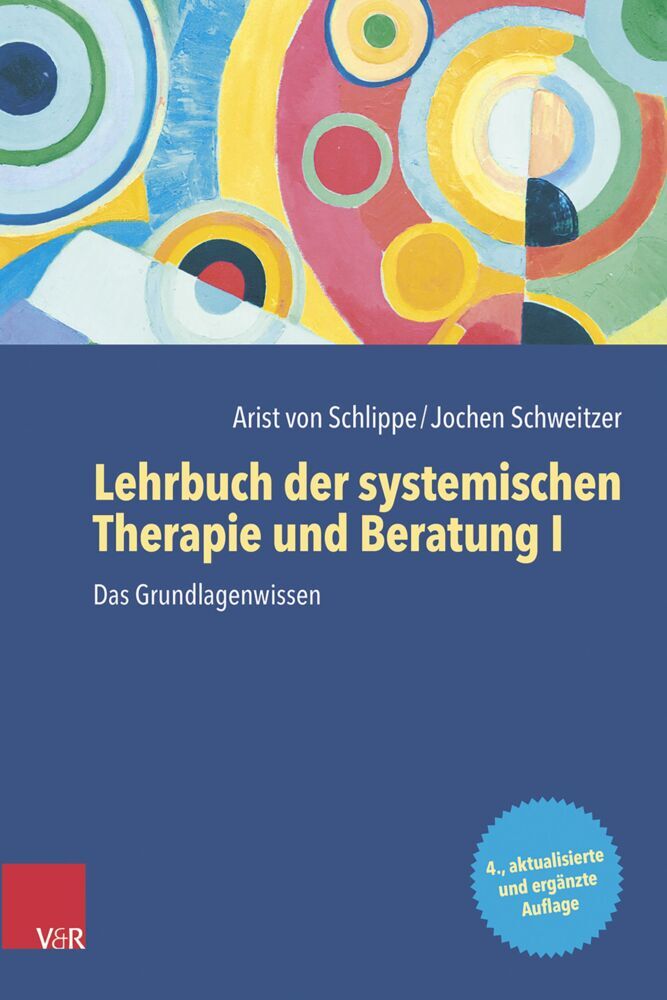 Lehrbuch der systemischen Therapie und Beratung I (Arist Von Schlippe)