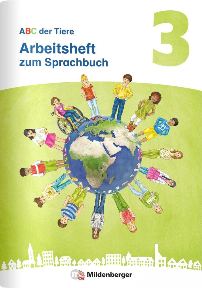 ABC der Tiere 3 Neubearbeitung - Arbeitsheft zum Sprachbuch (Mareike Hahn)
