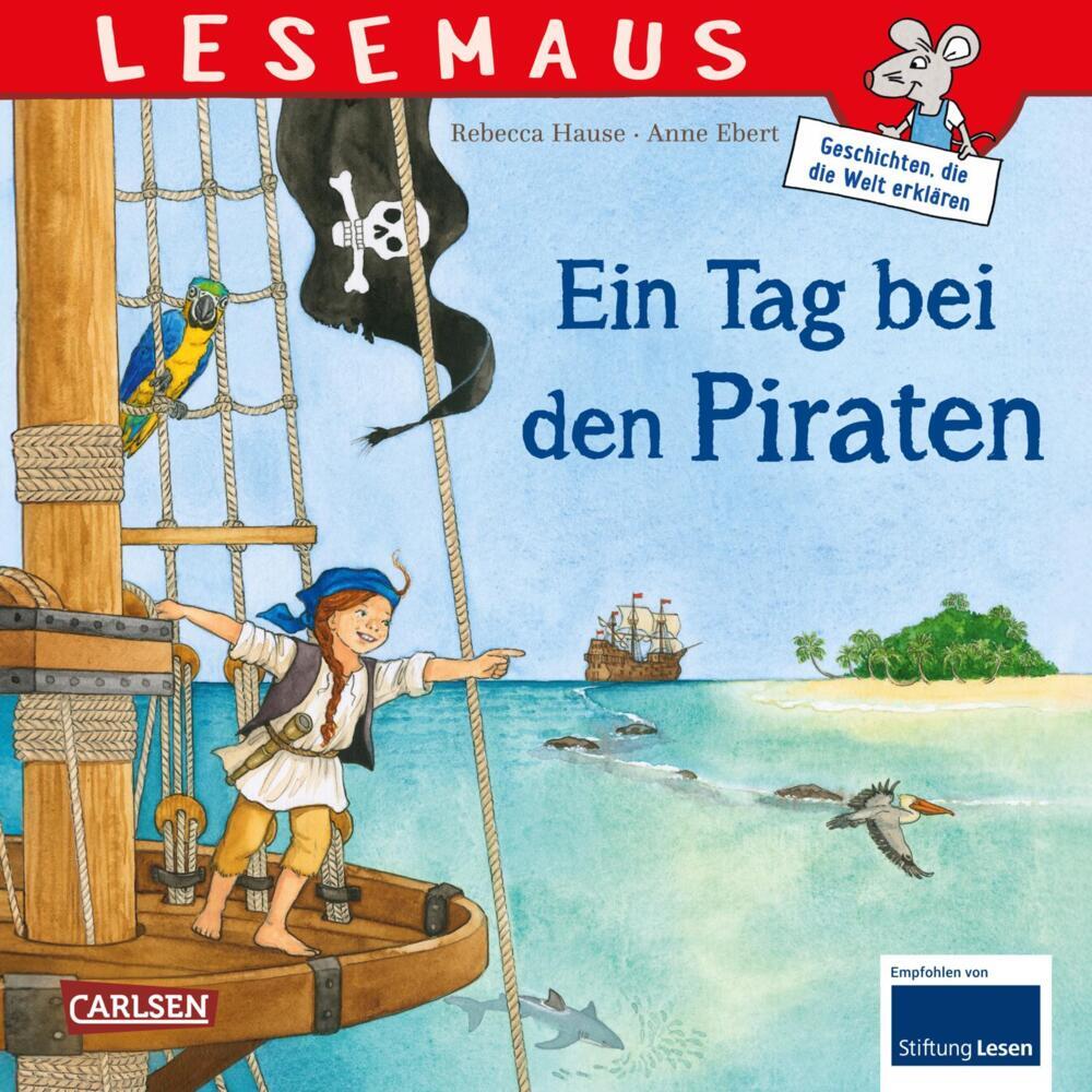 LESEMAUS 68: Ein Tag bei den Piraten (Rebecca Hause)