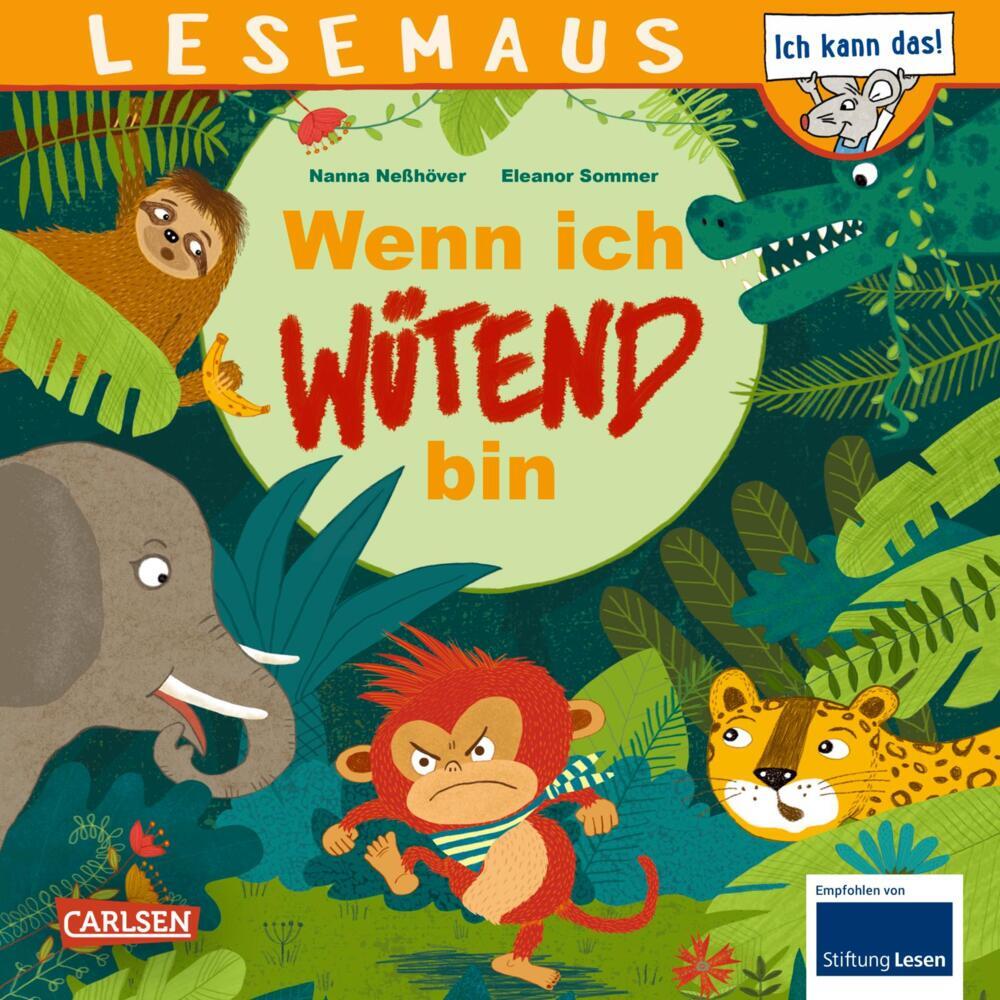 LESEMAUS 201: Wenn ich wütend bin (Nanna Neßhöver)