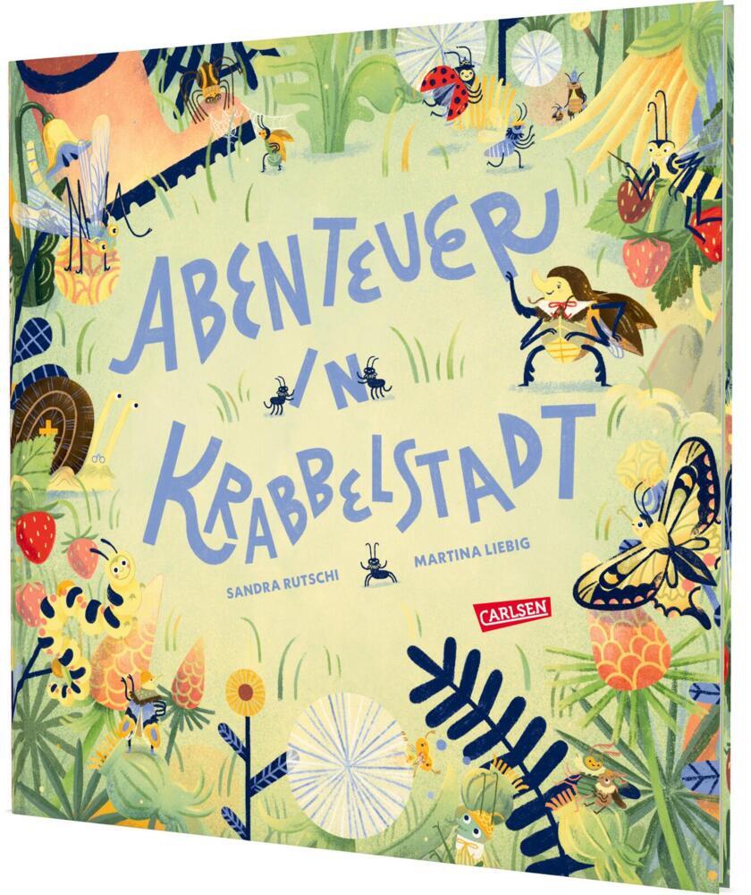Abenteuer in Krabbelstadt (Sandra Rutschi)