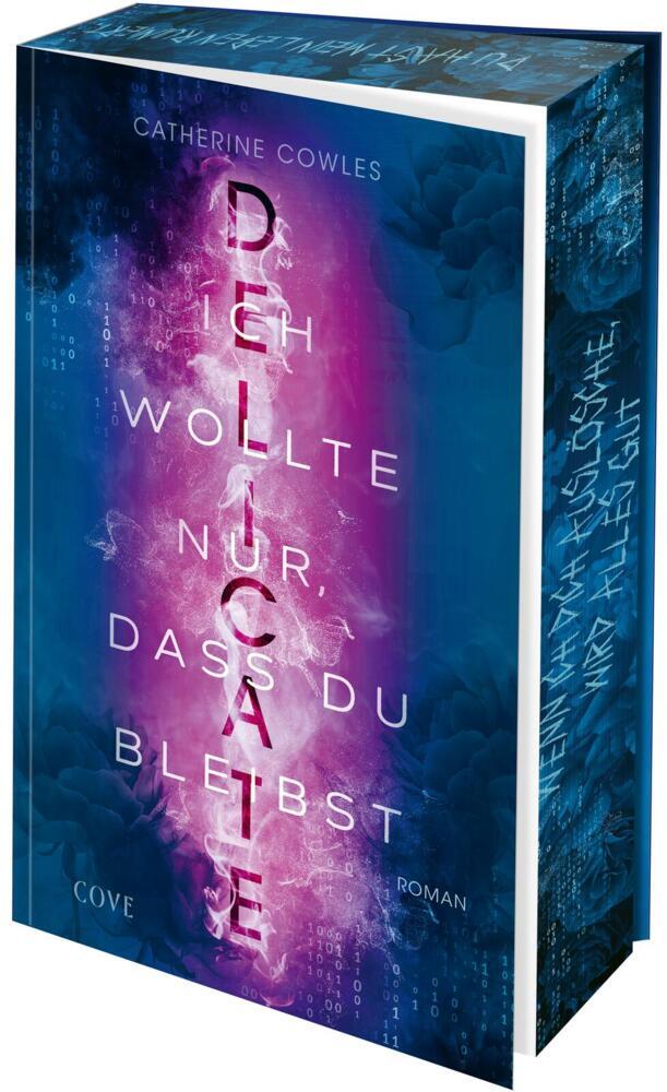 DELICATE. Ich wollte nur, dass du bleibst (Sparrow Falls 2) (Catherine Cowles)