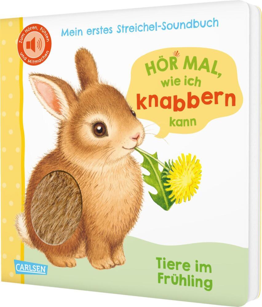 Hör mal, wie ich knabbern kann (Mein erstes Streichel-Soundbuch 5) (Julia Rosenkranz)