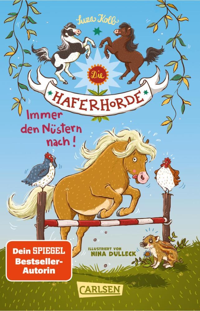 Die Haferhorde 3: Immer den Nüstern nach! (Suza Kolb)