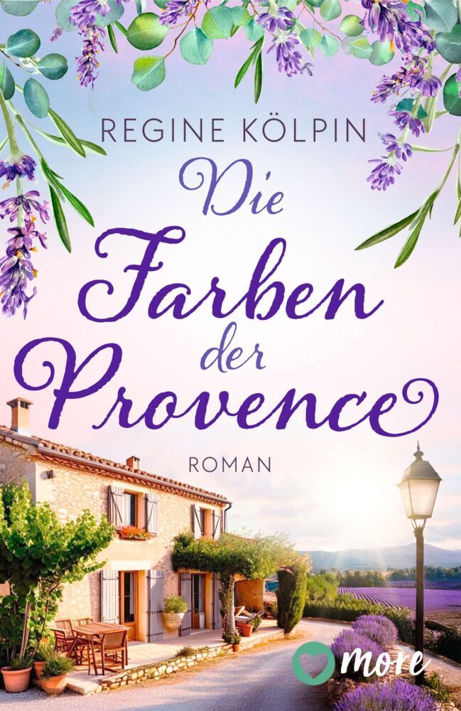 Die Farben der Provence (Regine Kölpin)